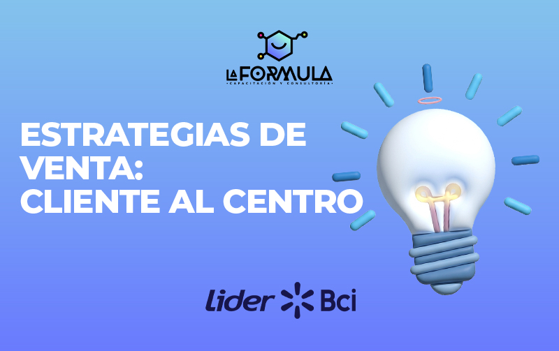 Estrategias De Ventas: Cliente al Centro