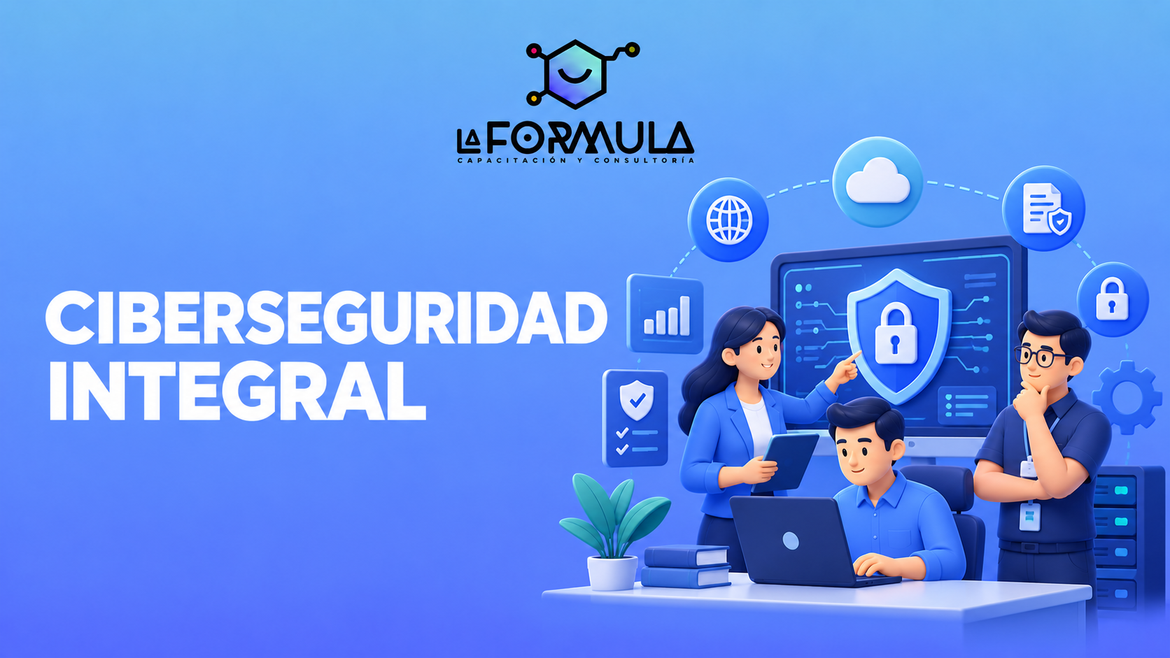 Ciberseguridad Integral